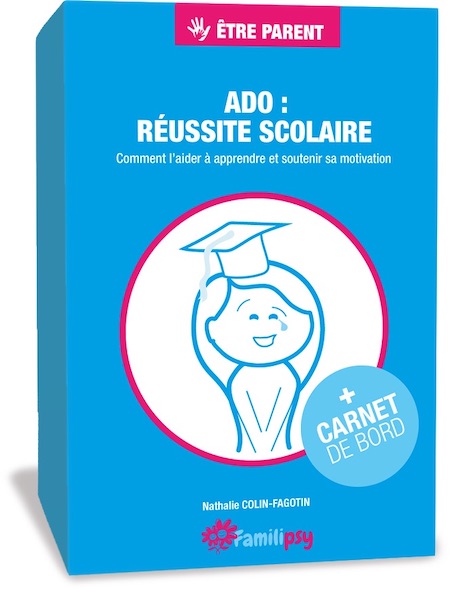 aider son ado à réussir sa scolarité