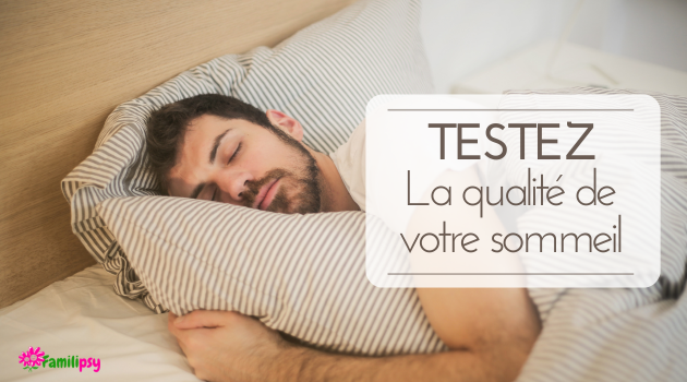 test : quelle qualité de sommeil ?