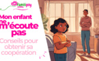 mon enfant ne m'écoute pas