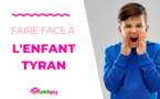 Enfant "tyran" : comment faire face